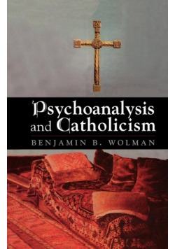 Psychoanalysis and Catholicism
