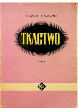 Tkactwo część 1