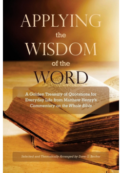 Applying the Wisdom of the Word