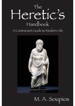 The Heretic's Handbook