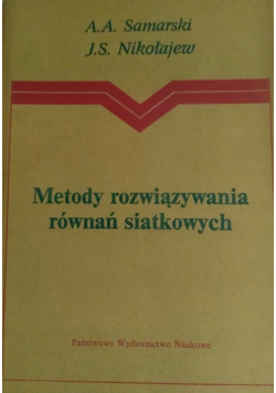 Metody rozwiązywania równań siatkowych