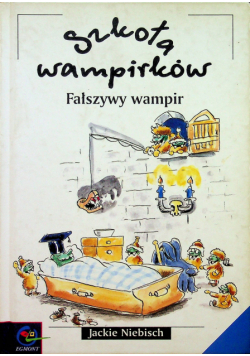 Szkoła wampirków Fałszywy wampir