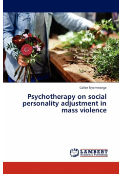 Psychotherapy on Social Personality Adjustment in Mass Violence