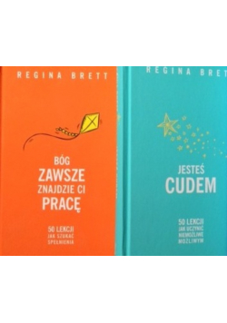 Jesteś cudem / Bóg zawsze znajdzie ci pracę