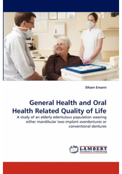General Health and Oral Health Related Quality of Life