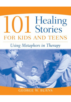 101 Healing Stories for Kids and Teens