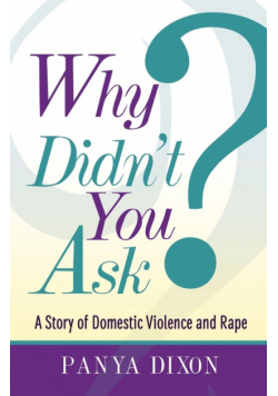 Why Didn't You Ask?