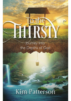 To the Thirsty