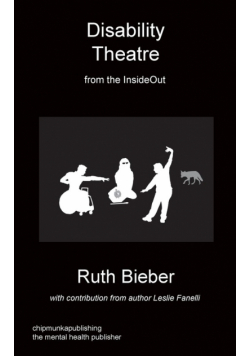 Disability Theatre from the Insideout