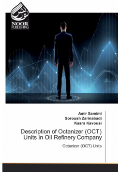 Description of Octanizer (OCT) Units in Oil Refinery Company