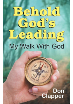 Behold God's Leading