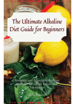 The Ultimate Alkaline Diet Guide for Beginners