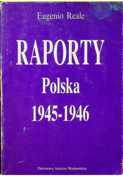 Raporty Polska 1945  1946