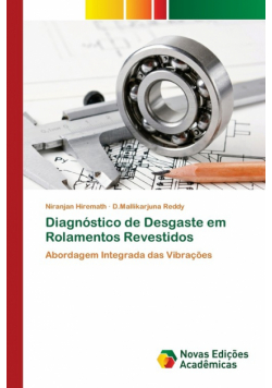 Diagnóstico de Desgaste em Rolamentos Revestidos