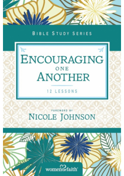 Encouraging One Another