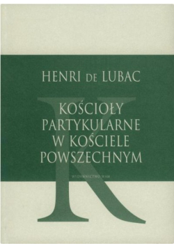 Kościoły partykularne w kościele powszechnym