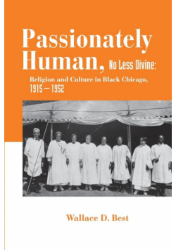 Passionately Human, No Less Divine
