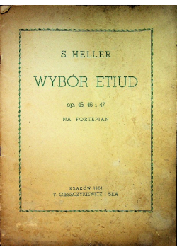 Wybór etiud op 45 46 i 47 na fortepian