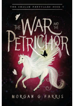 The War and the Petrichor