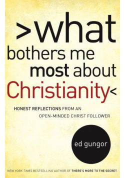 What Bothers Me Most about Christianity