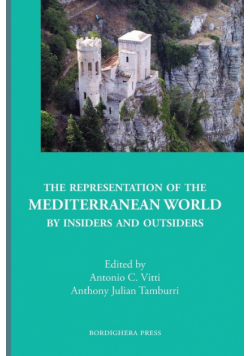 The Representation of the Mediterranean World by Insiders and Outsiders
