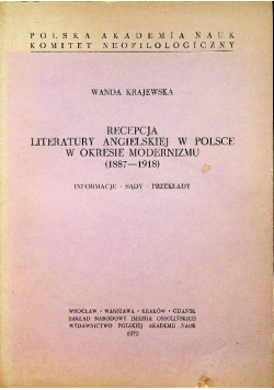 Recepcja Literatury Angielskiej w Polsce w okresie Modernizmu 1887 - 1918