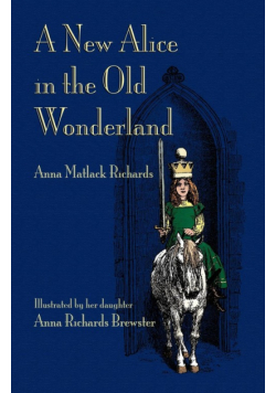 A New Alice in the Old Wonderland
