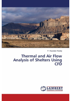 Thermal and Air Flow Analysis of Shelters Using CFD