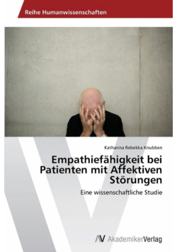 Empathiefähigkeit bei Patienten mit Affektiven Störungen