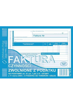 Faktura. Czynności zwolnione z podatku... 198-3E