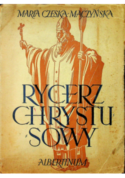 Rycerz Chrystusowy 1947 r