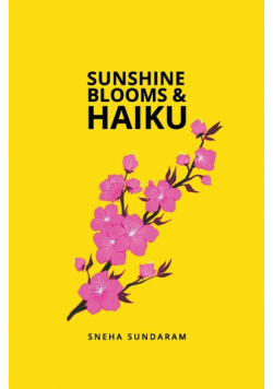 Sunshine Blooms and Haiku