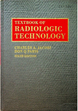 Textbook of radiologic technology