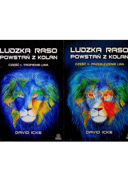 Ludzka raso powstań z kolan Część I Tropienie lwa