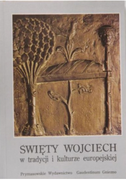 Święty Wojciech w tradycji i kulturze