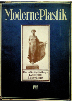 Moderne Plastik 1912 r.