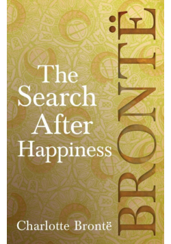 The Search After Happiness