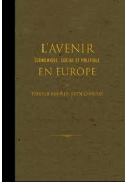 L avenir economique, social et politique en europe