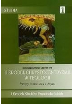 U źródeł Chrystocentryzmu w teologii
