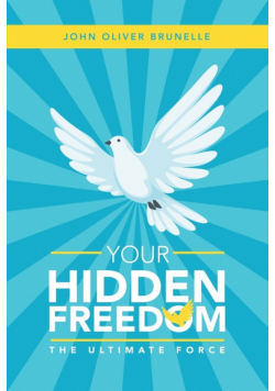 Your Hidden Freedom
