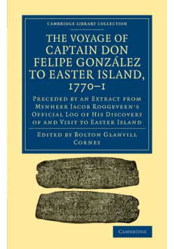 The Voyage of Captain Don Felipe González to Easter Island, 1770-1