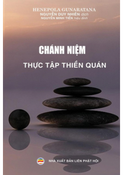 Chánh niệm - Thực tập thiền quán