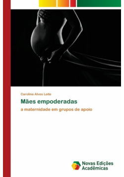 Mães empoderadas