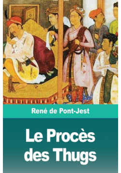 Le Procès des Thugs