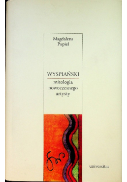 Wyspiański mitologia nowoczesnego artysty