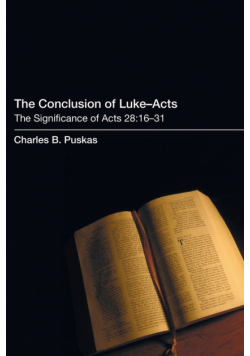 The Conclusion of Luke-Acts