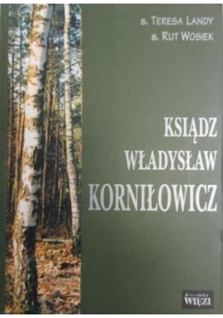 Ksiądz Władysław Korniłowicz
