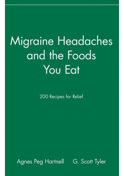 Migraine Headaches and the Foods You Eat