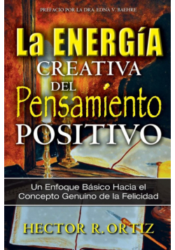 Creative Energy of Positive Thinking, The