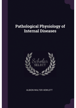 Pathological Physiology of Internal Diseases